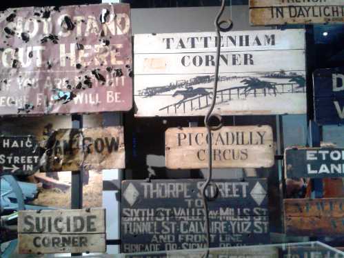 Imperial War Museum London- First World War Galleries - trench signs Imperial War Museum London- First World War Galleries - trench signs